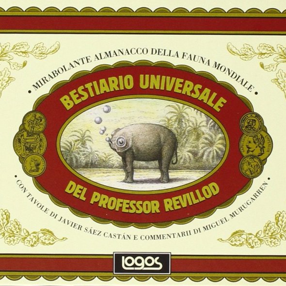 BESTIARIO UNIVERSALE DEL PROFESSOR REVILLOD